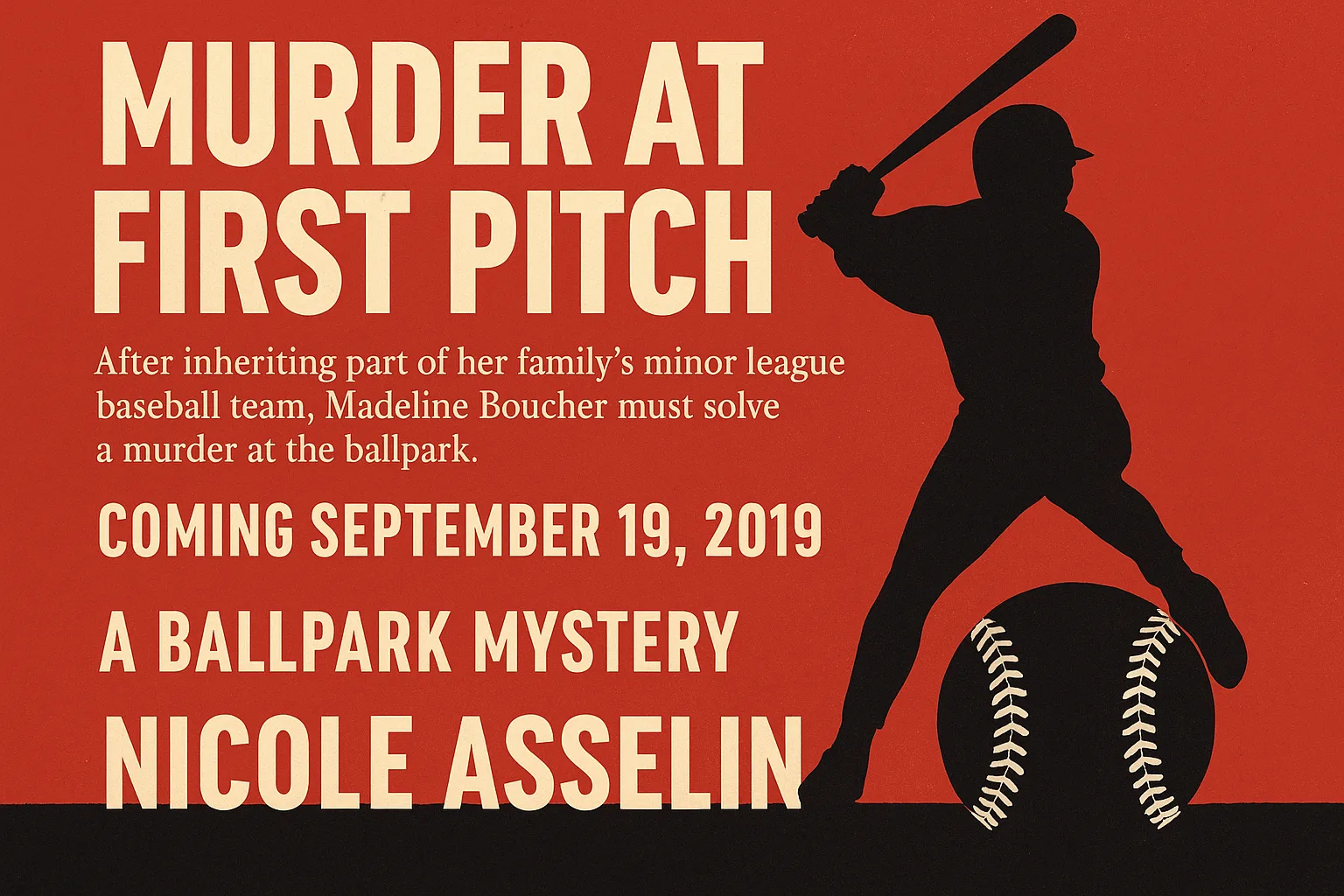 Promotional Graphic for "Murder at First Pitch" by Nicole Asselin