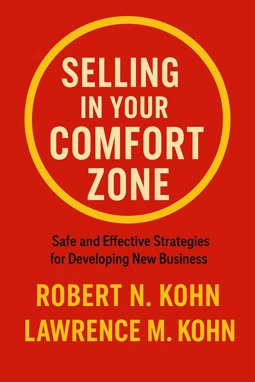 Book Cover Titled "Selling in Your Comfort Zone"