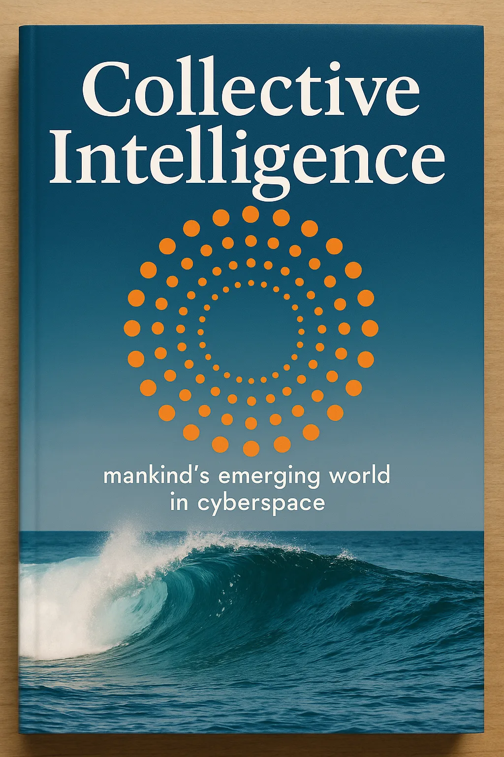 Book Cover Featuring the Title "Collective Intelligence," Orange Dots
