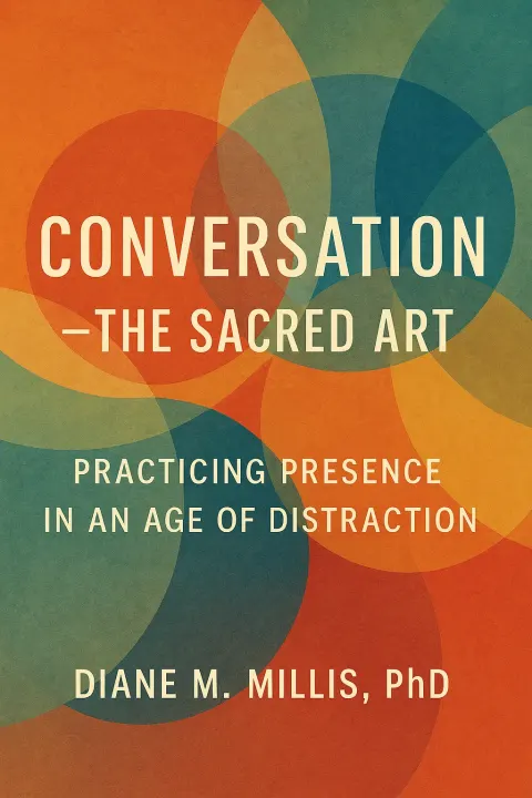 Spiritual Book Cover Titled "Conversation - the Sacred Art