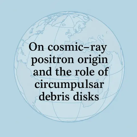 Title Text "On Cosmic-ray Positron Origin and the Role