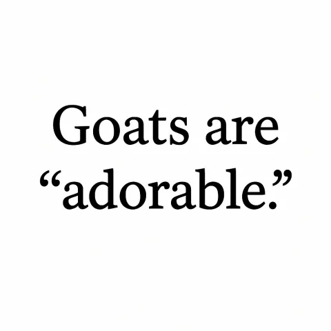 Write a One-word Sentence About Goats