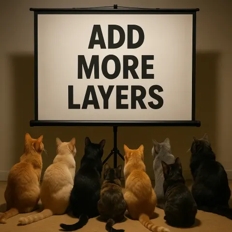 Projector Screen Shows the Phrase "add More Layers" in Bold