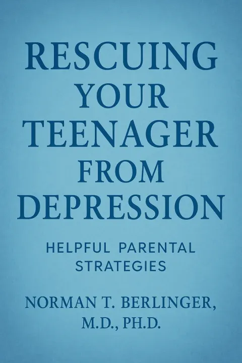Book Cover Titled "Rescuing Your Teenager from Depression"