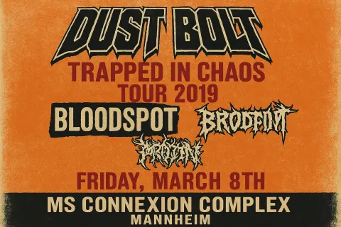 Concert Poster for Dust Bolt's "Trapped in Chaos Tour 2019"
