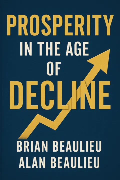 Book Cover Titled "Prosperity in the Age of Decline"