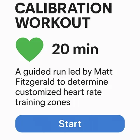 "Calibration Workout" Interface Describing a 20-minute Guided Run Led