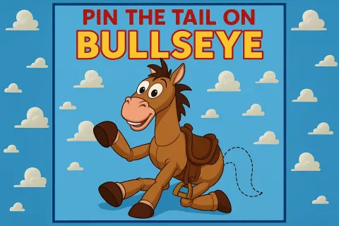 "Pin the Tail on Bullseye" Game Poster Featuring Bullseye